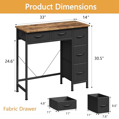 HIGDBFE Small Desk with 5 Fabric Drawers, 33 Inch Writing Desk for Home Office, Simple PC Desks for Small Place, Kids Girls Teen Study Table Vanity for Bedroom, Dorm, Rustic Brown, 14" D - color: Rustic Brown